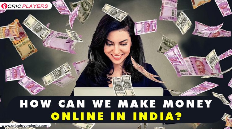 how to make money online in india